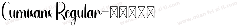 Cumisans Regular字体转换